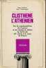 "Clisthene l'athenien - Essai ssur la représentation de l'espace et du temps dans la pensée politique grecque de la fin du VIe siècle à la mort de ...