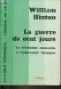 La guerre de cent jours - La révolution culturelle à l'Université Tsinghua - Collection pratique theorique.. Hinton William