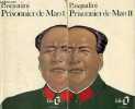 Prisonnier de Mao sept ans dans un camp de travail en Chine - Tome 1 + Tome 2 (2 volumes) - Collection folio n°829-830.. Pasqualini Jean