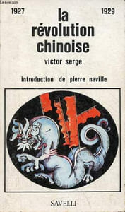 La révolution chinoise 1927-1929 - Collection culture critique n°6.