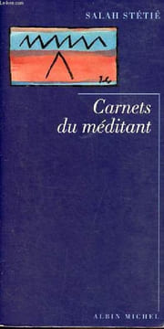 Carnets du méditant.. Stétié Salah