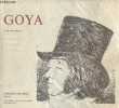 Goya l'oeuvre gravé Caprichos - Desastres - Tauromaquia - Disparates - Galerie des beaux-arts-Bourdeaux 8 juillet au 15 septembre 1991.. E.Pérez ...