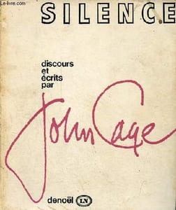 Silence discours et écrits - Collection dossiers des lettres nouvelles.