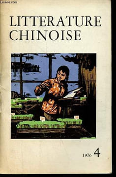 Litterature chinoise n°4 1976 - Deux poemes Mao Tsétoung - retour au mont tsingkang d'après le motif de chouei tiao keh teou - dialogue d'oiseaux ...