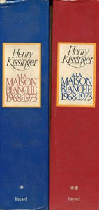 A la maison blanche 1968-1973 - Tome 1 + Tome 2 (2 volumes).