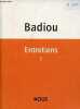 Entretiens - Tome 1 : 1981-1996.. Badiou Alain