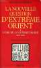 La nouvelle question d'Extrême Orient - Tome 1 : L'ère de la guerre froide (1945-1959) - Collection bibliothèque historique.. Joyaux François