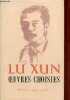 Oeuvres choisies - Tome 4 : Essais (1934-1936).. Xun Lu