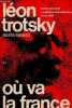 Ou va la France ? Ecrits 1928-1940 - Tome 2.. Trotsky Léon