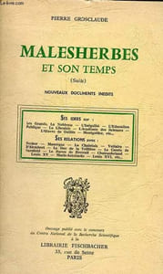 Malesherbes et son temps (suite) - Nouveaux documents inédits.