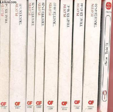 Traités - 9 volumes (traités 1 à 51) - 1 : traités 1-6 - 2 : traités 7-21 - 3 : traités 22-26 - 4 : traités 27-29 - 5 : traités 30-37 - 6 : traités ...