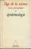 L'âge de la science lectures philosophique - Tome 2 : épistémologie.. Jacob Pierre