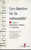 Les limites de la rationalité - Tome 1 : Rationalité, éthique et cognition - Collection recherches.. Dupuy Jean-Pierre & Livet Pierre