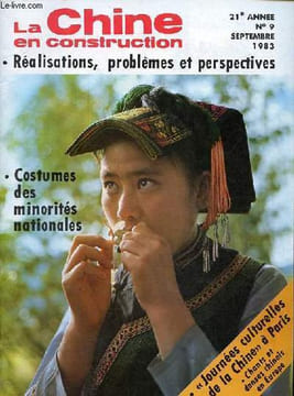 La Chine en construction n°9 21e année septembre 1983 Réalisations, problemes et perspectives - Liao Chengzhi, un grand patriote et révolutionnaire - ...