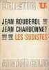 Les sudistes - Collection U2 n°165.. Rouberol Jean & Chardonnet Jean