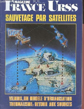 France Urss magazine n°158 mai 1983 - Sauvetage par satellites vilnius un modele d'urbanisation thermalisme : retour aux sources - avec plus de ...