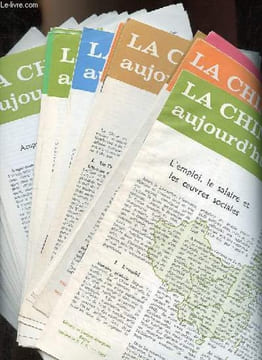 "Lot de 33 plaquettes dépliantes "" La Chine aujourd'hui"" - L'emploi, le saire les oeuvres sociales - Beijing ville historique - les fêtes ...