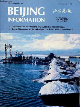 Beijing information n°44 22e année 29 octobre 1984 - Moscou-Tokyo : une dispute à propos des iles empêche la coopération - Europe : signes ...
