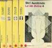 La vie divine - Tomes 1+2+3+4 (4 volumes) - Collection spiritualités vivantes n°14-15-16-17.. Aurobindo Shrî