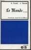 Le Monde ... humanisme, objectivité et politique.. Guedj Aimé & Girault Jacques