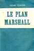 Le Plan Marshall.. Claude Henri
