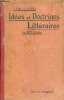 Idées et doctrines littéraires du XIXe siècle - 10e édition.. F.Vial & L.Denise