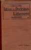 Idées et doctrines littéraires du XVIIIe siècle (extraits des préfaces, traités et autres écrits théoriques) - 10e édition.. Vial Francisque & Denise ...