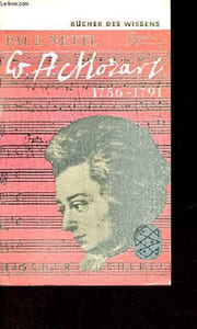 W.A.Mozart 1756-1791 - Fischer bücherei n°106.