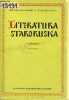 Literatura staroruska wiek XI-XVII antologia - teksty.. Jakubowski Wiktor & Luzny Ryszard