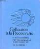 L'astronomie, les expériences scientifiques, la lumière - Collection à la découverte.. Saint-Pierre André