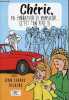 Chérie, va embrasser le monsieur ... (c'est ton père !) - dédicace de l'éditeur.. Delayre Jean Claude