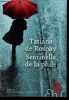 Sentinelle de la pluie.. de Rosnay Tatiana