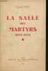 La salle des martyrs (1843-1943).. Cuenot Joseph R.P