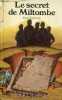 Le secret de Miltombe - Collection 1000 épisodes.. Cernaut Jean