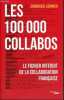 Les 100 000 collabos - Le fichier interdit de la collaboration française - Collection documents.. Lormier Dominique