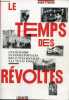 Le temps des révoltes - Une histoire en cartes postales des luttes sociales à la belle époque - Collection Action graphique.. Steiner Anne