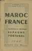 Maroc France par la péninsule ibérique Espagne Portugal - Itinéraires routiers.. Collectif