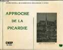 Approche de la Picardie - livre + 24 diapositives.. Collectif