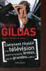 Comment réussir à la télévision quand on est petit, breton, avec de grandes oreilles ?. Gildas Philippe