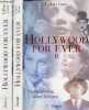 Hollywood for ever stars rêvées, stars vécues - Tome 1 + Tome 2 (2 volumes).. Guez Gilbert