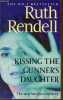 Kissing the gunner's daughter.. Rendell Ruth