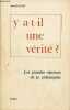Y a-t-il une vérité ? les grandes réponses de la philosophie.. Daujat Jean