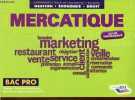 Mercatique Bac Pro cuisine-commercialisation et services en restauration (C.S.R.) - Guide professeur - cd inclus - Collection enseignement, formation, ...