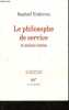 "Le philosophe de service et autres textes - Collection "" l'infini "".". Enthoven Raphaël