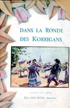 Dans la ronde des Korrigans - Nouvelle collection bretonne.. Collectif