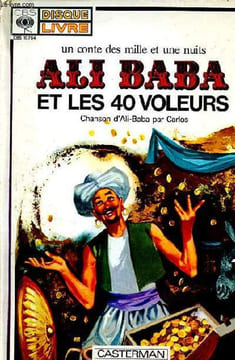 Ali Baba et les 40 voleurs - livre + un vinyle 45 tours.. Collectif