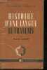 Histoire d'une langue le français (des lointaines origines à nos jours) - Collection civilisation française.. Cohen Marcel