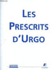 Les prescrits d'Urgo.. Collectif