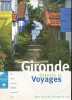Gironde carnets de voyages 2007.. Junet Patrick & Dorthe Philippe