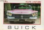 Buick toute l'histoire - Collection auto histoire n°45.. Baillon Alain